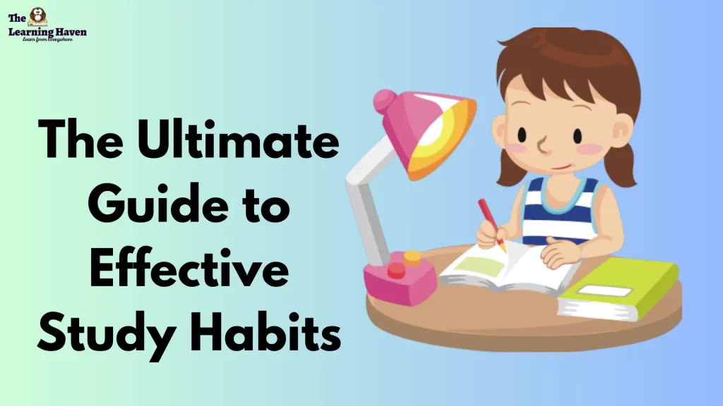 Effective Study Habits