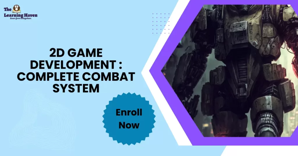 2D Game Development : Complete Combat System