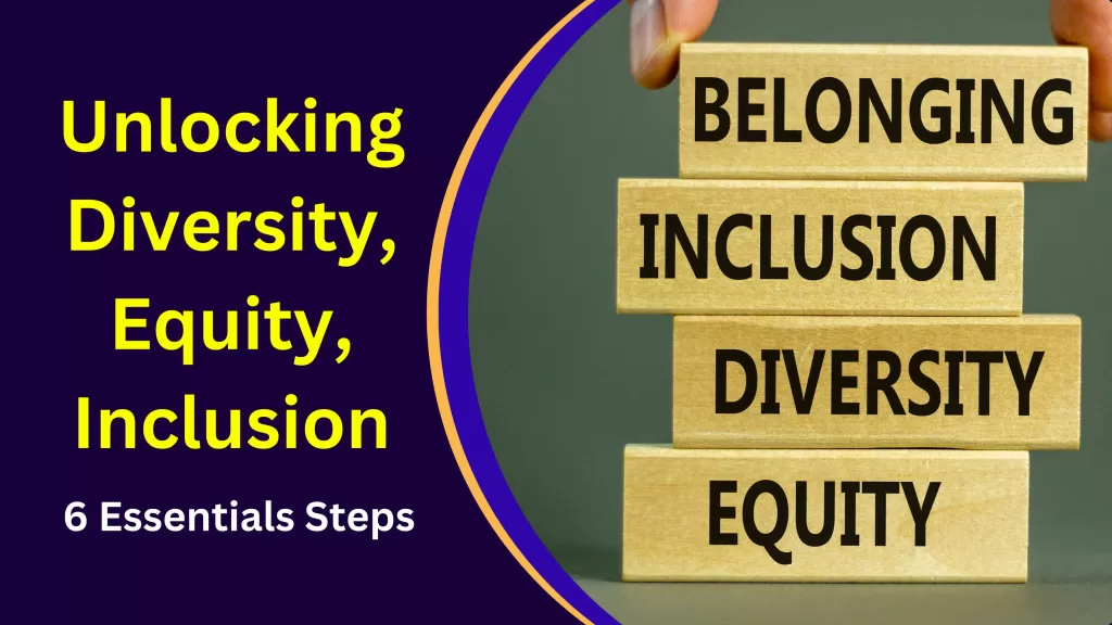 Unlocking Diversity, Equity, Inclusion