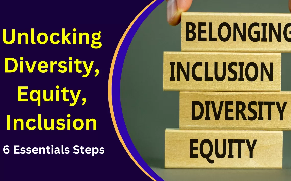 Unlocking Diversity, Equity, Inclusion