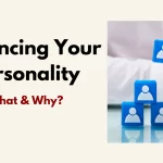 Enhancing Your Personality